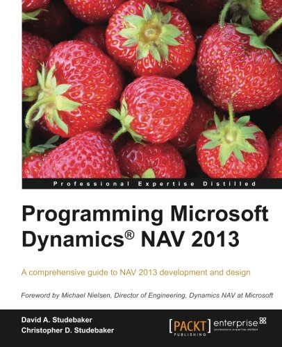 Programming Microsoft Dynamics. Nav 2013 [Paperback]