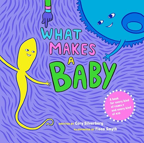 What Makes a Baby [Hardcover]