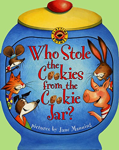 Who Stole the Cookies from the Cookie Jar [Paperback]