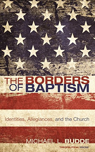The Borders Of Baptism [Hardcover]