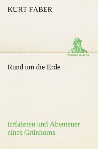 Rund Um Die Erde [Paperback]
