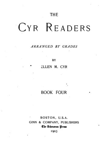 The Cyr Readers, Arranged By Grades, Book Four [Paperback]