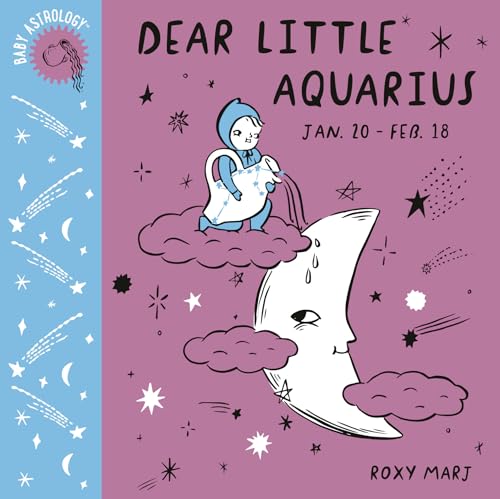 Baby Astrology Dear Little Aquarius [Board book]