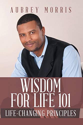 Wisdom For Life 101 [Paperback]