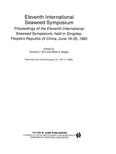 Eleventh International Seaweed Symposium Proceedings of the Eleventh Internatio [Hardcover]