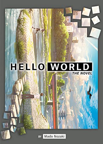 HELLO WORLD The Novel [Paperback]