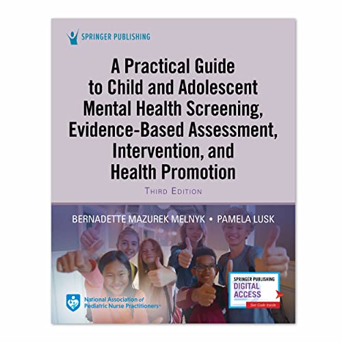 A Practical Guide to Child and Adolescent Mental Health Screening, Evidence-base [Paperback]