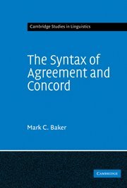 The Syntax of Agreement and Concord [Hardcover]