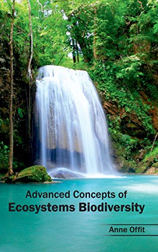 Advanced Concepts Of Ecosystems Biodiversity [Hardcover]