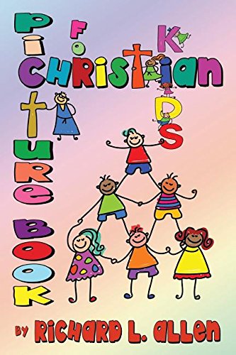 Picture Book For Christian Kids [Paperback]