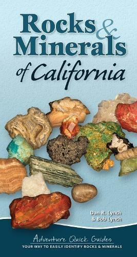 Rocks & Minerals Of California (adventure Quick Guides) [Spiral-bound]