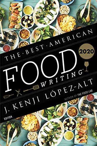 The Best American Food Writing 2020 [Paperback]