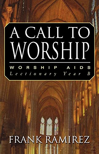 A Call To Worship [Perfect Paperback]