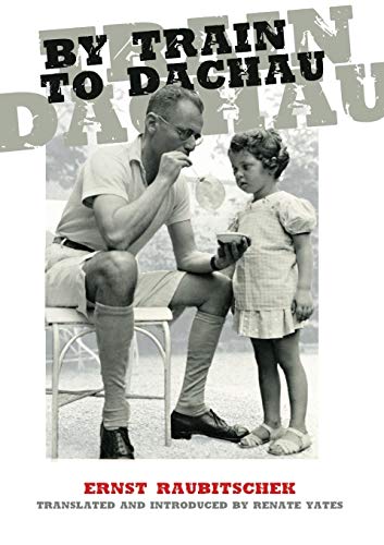 By Train To Dachau [Paperback]