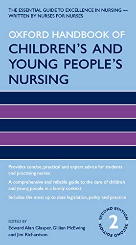 Oxford Handbook of Children's and Young People's Nursing [Paperback]