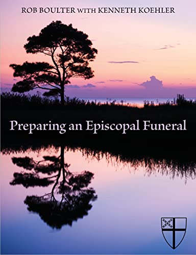 Preparing an Episcopal Funeral [Paperback]