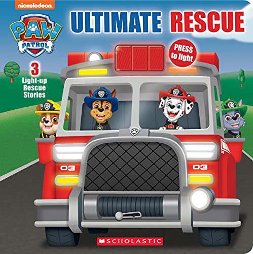 Ultimate Rescue (PAW Patrol Light-up Storybook) (Media tie-in) [Novelty book]