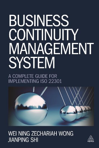 Business Continuity Management System A Complete Guide to Implementing ISO 2230 [Paperback]