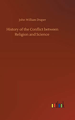 History Of The Conflict Between Religion And Science