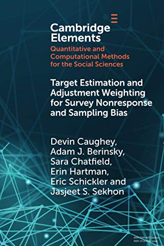 Target Estimation and Adjustment Weighting for Survey Nonresponse and Sampling B [Paperback]