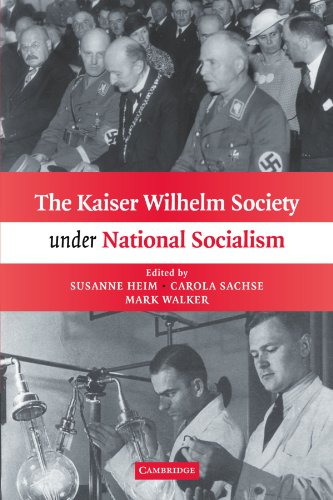 The Kaiser Wilhelm Society under National Socialism [Paperback]
