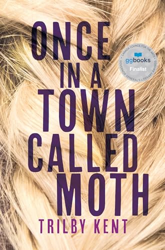 Once, in a Town Called Moth [Paperback]