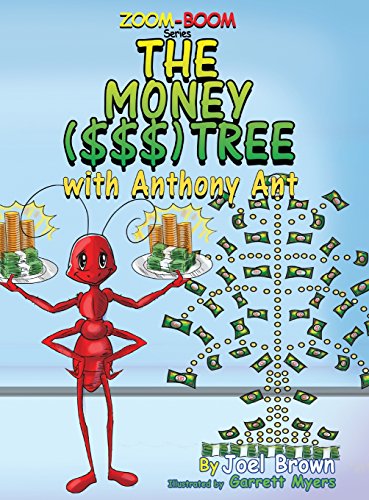 The Money () Tree With Anthony Ant (zoom-Boom Book) [Hardcover]