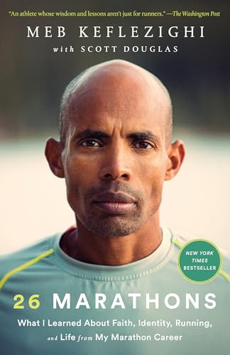 26 Marathons What I Learned About Faith, Identity, Running, and Life from My Ma [Paperback]