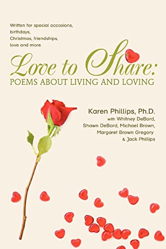 Love To Share Poems About Living And Loving Written For Special Occasions, Bir [Paperback]