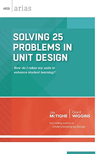 Solving 25 Problems In Unit Design How Do I Refine My Units To Enhance Student  [Paperback]