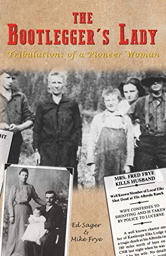 Bootleggers Lady [Paperback]