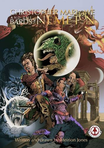 Christopher Marlowe & The Bards Of Nemeton [Paperback]