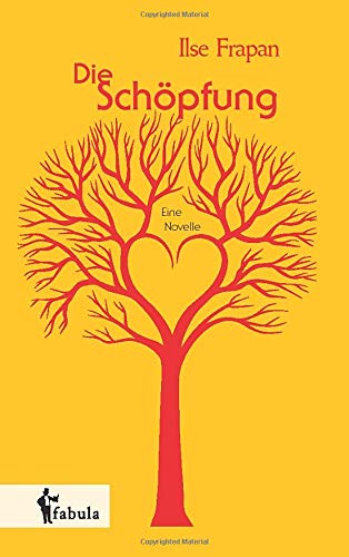 Die Schpfung. Eine Novelle (german Edition) [Paperback]