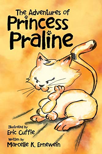 The Adventures Of Princess Praline [Paperback]