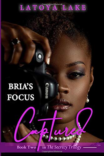 Bria's Focus Captured [Paperback]