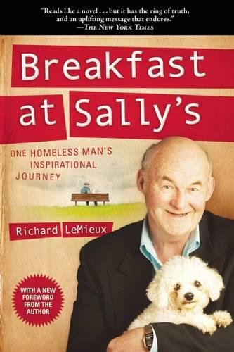 Breakfast at Sally's One Homeless Man's Inspirational Journey [Paperback]