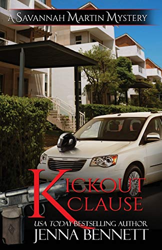Kickout Clause (savannah Martin Mysteries) (volume 7) [Paperback]