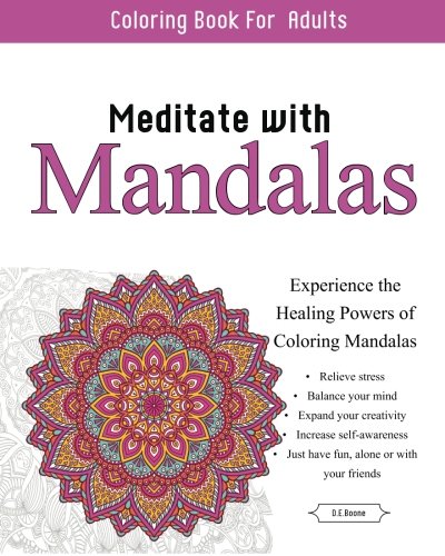 Meditate With Mandalas Calming Coloring Book [Paperback]