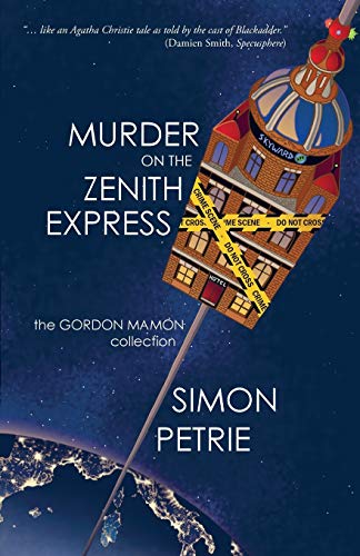 Murder on the Zenith Express  The Gordon Mamon Collection [Paperback]