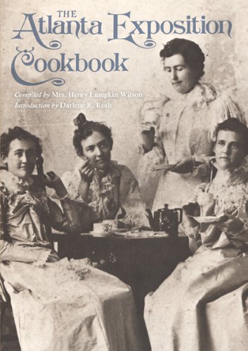 The Atlanta Exposition Cookbook [Paperback]