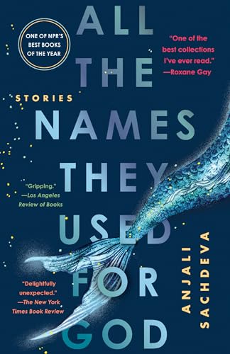 All the Names They Used for God Stories [Paperback]