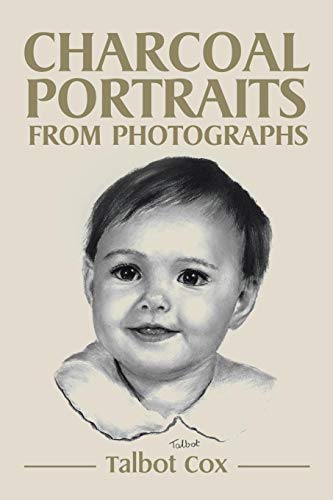 Charcoal Portraits From Photographs [Paperback]