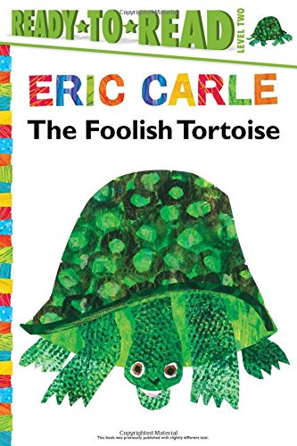 The Foolish Tortoise [Hardcover]