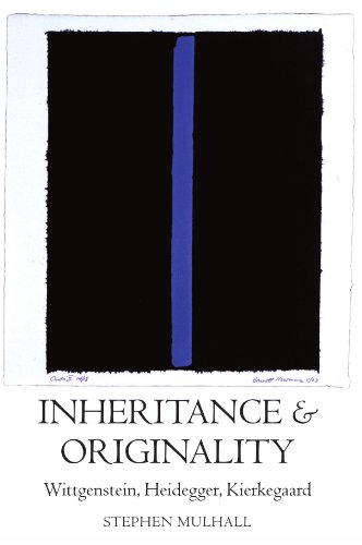 Inheritance and Originality Wittgenstein, Heidegger, Kierkegaard [Paperback]