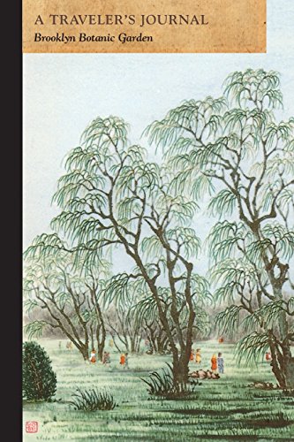 Brooklyn Botanic Garden A Traveler's Journal [Paperback]