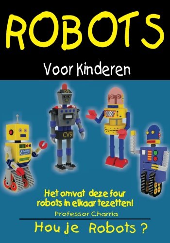 Robots Voor Kinderen Fv (dutch Edition) [Paperback]