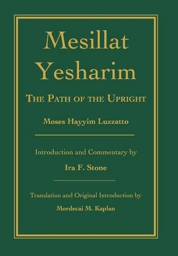 Mesillat Yesharim The Path Of The Upright [Hardcover]