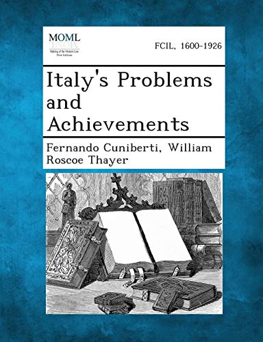 Italy's Problems and Achievements [Paperback]