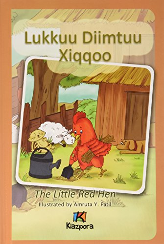 Lukkuu Diimtuu Xiqqoo - the Little Red Hen - Afaan Oromo Children's Book [Hardcover]