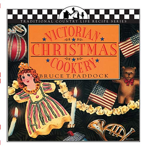 Victorian Christmas Cookery (traditional Country Life Recipe) [Paperback]